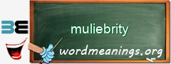 WordMeaning blackboard for muliebrity